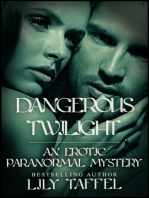 Dangerous Twilight: An Erotic Paranormal Mystery