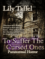 To Suffer the Cursed Ones: Paranormal Horror
