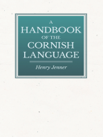 A Handbook of the Cornish Language - Chiefly in Its Latest Stages with Some Account of Its History and Literature
