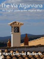 The Via Algarviana: an English guide to the ‘Algarve Way'