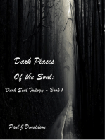 Dark Places of the Soul: Dark Soul Trilogy - Book 1