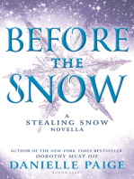 Before the Snow: A Stealing Snow Novella