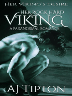 Her Rock Hard Viking: A Paranormal Romance: Her Viking's Desire, #4
