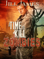 A Time to Kill Zombies