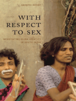 With Respect to Sex: Negotiating Hijra Identity in South India