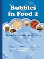 Bubbles in Food 2: Novelty, Health and Luxury