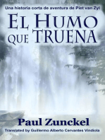 El Humo que Truena