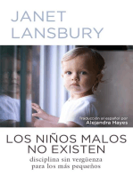 Los niños malos no existen