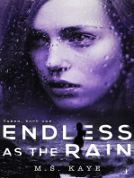 Endless as the Rain: The Taken Series, #1
