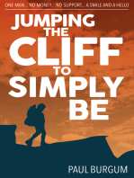 Jumping the Cliff to Simply Be