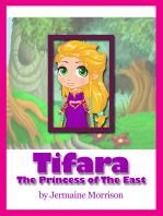 Tifara: The Princess Of The East