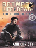 Between Life and Death: The Book of Sam: Between Life and Death, #4