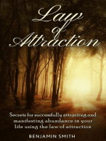 Law of Attraction: Secrets for Successfully Attracting and Manifesting Abundance in Your Life Using the Law of Attraction