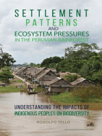 Settlement Patterns and Ecosystem Pressures in the Peruvian Rainforest