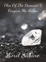 Plea Of The Damned 2: Forgive Me Aiden