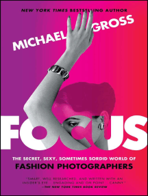 Focus by Michael Gross - Ebook | Scribd