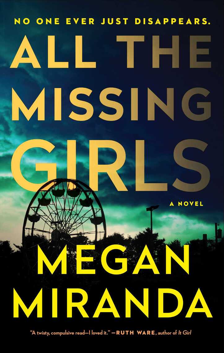Read All The Missing Girls Online By Megan Miranda Books