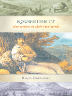 Roughing It: 1820 Settlers in Their Own Words