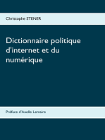 Dictionnaire politique d'internet et du numérique: Les cent enjeux de la société numérique