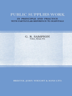 Public Supplies Work: In Principle and Practice with Particular Reference to Hospitals