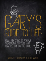 Gary's Guide to Life