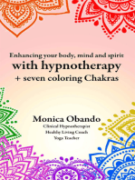 Enhancing Your Body, Mind and Spirit with Hypnotherapy