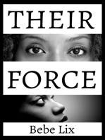 Their Force (Lesbian Interracial Historical Threesome Erotica)