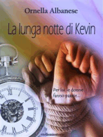 La lunga notte di Kevin (Vivi le mie storie)