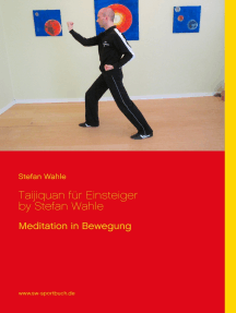 Taijiquan für Einsteiger by Stefan Wahle: Meditation in Bewegung