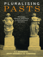 Pluralising Pasts: Heritage, Identity and Place in Multicultural Societies