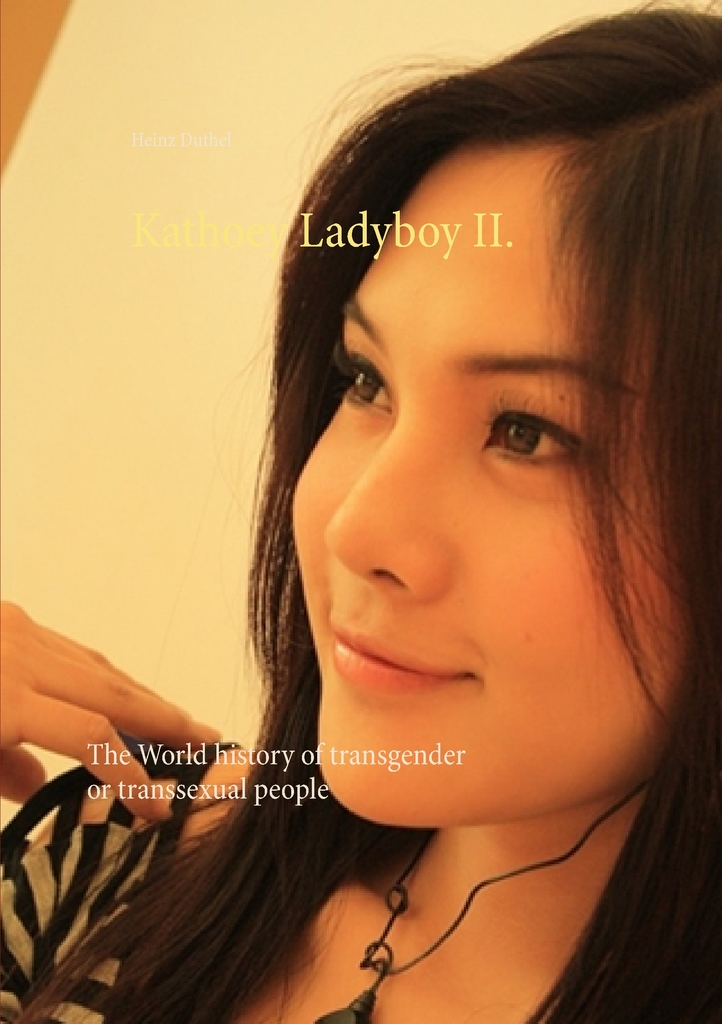 Kathoey Ladyboy II. by Heinz Duthel - Ebook | Scribd