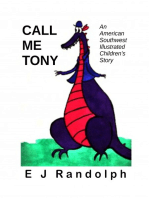Call Me Tony: An American Southwest Illustrated Children's Story