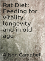 Rat Diet: Feeding for vitality, longevity and in old age