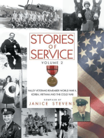 Stories of Service, Volume 2: Valley Veterans Remember World War II, Korea, Vietnam and the Cold War