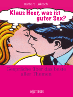 Klaus Heer, was ist guter Sex?