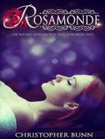 Rosamonde – die wahre Geschichte von Dornröschen …
