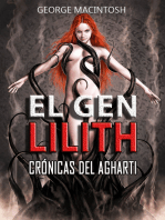 El Gen Lilith Crónicas del Agharti