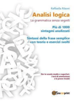 Analisi logica: la grammatica senza segreti