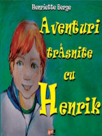 Aventuri trăsnite cu Henrik