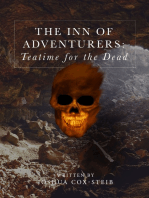 The Inn of Adventurers: Teatime for the Dead