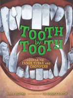 Tooth by Tooth: Comparing Fangs, Tusks, and Chompers