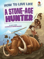 How to Live Like a Stone-Age Hunter