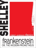 Frankenstein: or, the Modern Prometheus