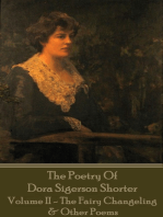 The Poetry of Dora Sigerson Shorter - Volume II - The Fairy Changeling & Other Poems