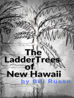 The Ladder Trees of New Hawaii