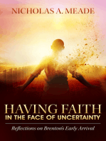 Having Faith in the Face of Uncertainty