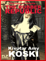 The Rubber Republic