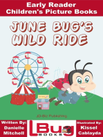 June Bug's Wild Ride: Early Reader - Children's Picture Books