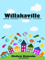 Willakaville: Amazing Adventures of Astronomical Awesomeness