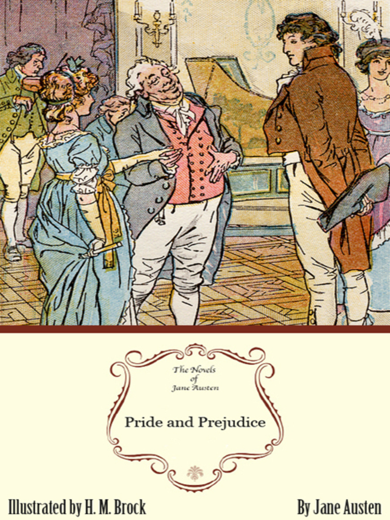 Pride and Prejudice: The Illustrated Edition by Jane ...
